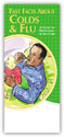 Fast Facts About Colds & Flu