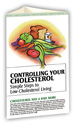 Controlling Your Cholesterol
