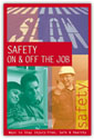 Safety On & Off the Job