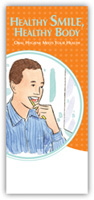 Healthy Smile, Healthy Body