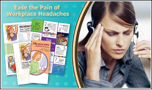 Ease the pain of workplace headaches.
